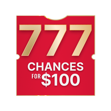 Load image into Gallery viewer, 777 chances for $100
